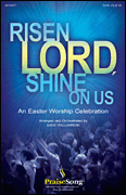 Risen Lord, Shine on Us SATB Singer's Edition cover